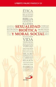 Descargar Sexualidad, bioética y moral social pdf, epub, ebook