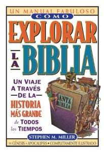 Descargar Cómo explorar la Biblia (Un Manual Fabuloso / the Ultimate Handbook) pdf, epub, ebook