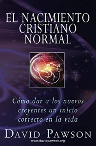 Descargar El Nacimiento Cristiano Normal pdf, epub, ebook