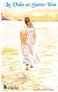 Descargar La vida del Santo Issa pdf, epub, ebook