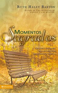Descargar Momentos Sagrados: Alineando nuestra vida para una verdadera transformación espiritual pdf, epub, ebook