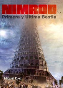 Descargar Nimrod, primera y última bestia pdf, epub, ebook