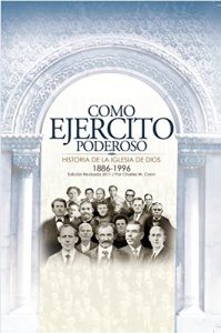 Descargar COMO EJÉRCITO PODEROSO: Historia de la Iglesia de Dios pdf, epub, ebook