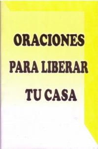 Descargar ORACIONES PARA LIBERAR TU CASA pdf, epub, ebook