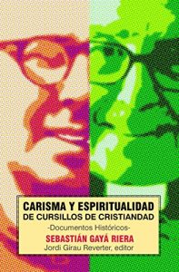 Descargar Carisma y espiritualidad de Cursillos de  Cristiandad pdf, epub, ebook