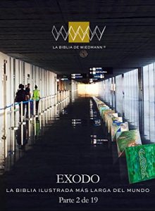 Descargar La Biblia de Wiedmann – Exodos: La Biblia ilustrada más larga del mundo pdf, epub, ebook