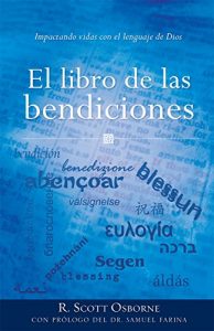 Descargar El libro de las bendiciones: Impactando vidas con el lenguaje de Dios pdf, epub, ebook