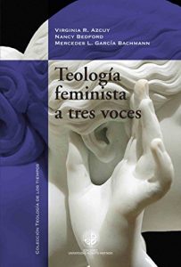 Descargar Teología feminista a tres voces pdf, epub, ebook