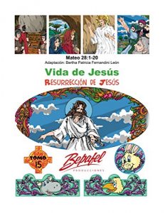 Descargar Vida de Jesús-Resurrección de Jesús: Tomo 15 pdf, epub, ebook