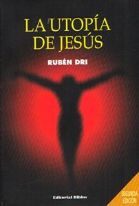 Descargar La utopía de Jesús: 0 pdf, epub, ebook