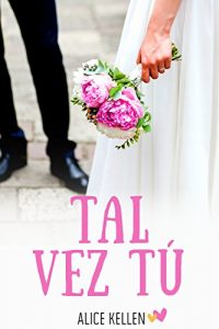 Descargar Tal vez tú pdf, epub, ebook