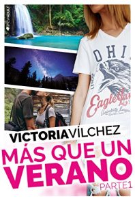 Descargar Más que un verano. Parte 1 pdf, epub, ebook