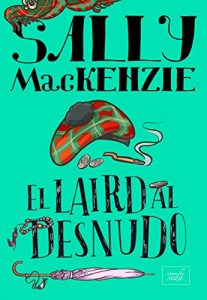 Descargar EL LAIRD AL DESNUDO (La nobleza al desnudo nº 0) pdf, epub, ebook