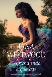 Descargar Aprendiendo a quererte (Worthington Hall nº 2) pdf, epub, ebook