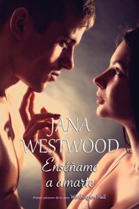 Descargar Enséñame a amarte (Worthington Hall nº 1) pdf, epub, ebook