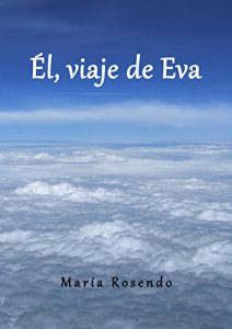 Descargar Él, viaje de Eva pdf, epub, ebook