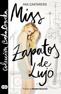 Descargar Miss Zapatos de Lujo (@BetaCoqueta) pdf, epub, ebook