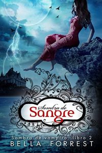 Descargar Sombra de vampiro 2: Sombra de sangre pdf, epub, ebook