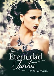 Descargar Una eternidad juntos pdf, epub, ebook