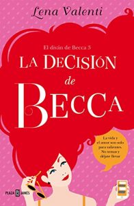 Descargar La decisión de Becca (El diván de Becca 3) pdf, epub, ebook