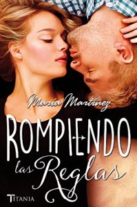 Descargar Rompiendo las reglas (Titania fresh) pdf, epub, ebook