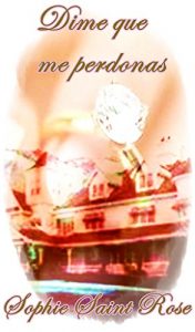 Descargar Dime que me perdonas pdf, epub, ebook