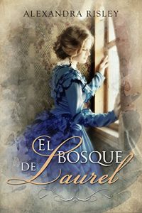Descargar El bosque de Laurel pdf, epub, ebook