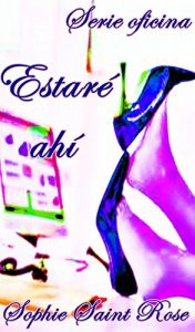 Descargar Estaré ahí pdf, epub, ebook