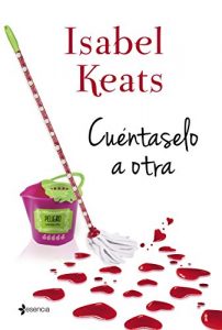 Descargar Cuéntaselo a otra pdf, epub, ebook