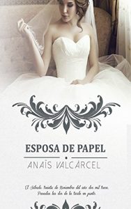 Descargar Esposa de Papel pdf, epub, ebook