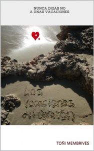 Descargar Las vacaciones del corazón. pdf, epub, ebook