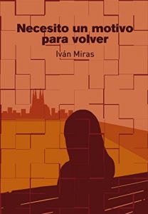 Descargar Necesito un motivo para volver pdf, epub, ebook