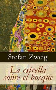 Descargar La estrella sobre el bosque pdf, epub, ebook
