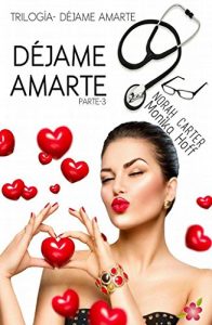 Descargar Déjame amarte –  3 pdf, epub, ebook