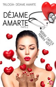 Descargar Déjame amarte – 2 pdf, epub, ebook