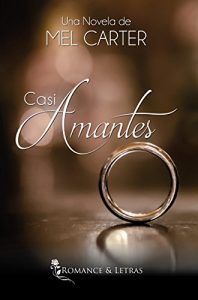 Descargar Casi Amantes pdf, epub, ebook