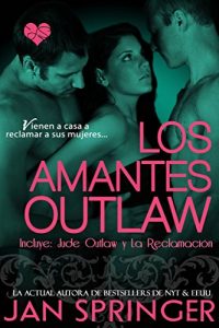 Descargar Los Amantes Outlaw pdf, epub, ebook