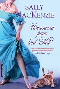 Descargar Una novia para lord Ned (La duquesa del amor nº 1) pdf, epub, ebook