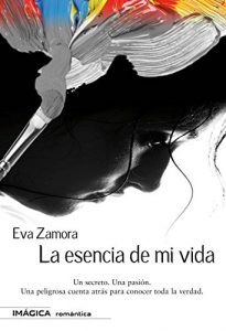 Descargar La esencia de mi vida pdf, epub, ebook