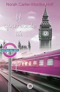 Descargar Y apareciste tú … pdf, epub, ebook