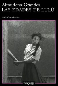 Descargar Las edades de Lulú (Volumen independiente) pdf, epub, ebook