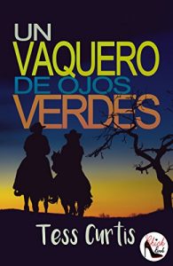 Descargar Un Vaquero de Ojos Verdes (Rancho Atkins nº 2) pdf, epub, ebook