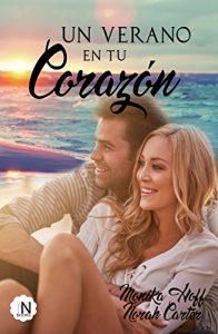 Descargar Un verano en tu corazón ( 2da parte): Desenlace de Un invierno en tu corazón pdf, epub, ebook