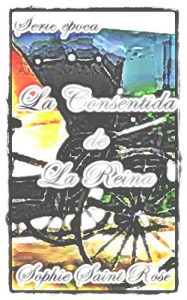 Descargar La consentida de la Reina pdf, epub, ebook