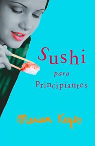 Descargar Sushi para principiantes pdf, epub, ebook
