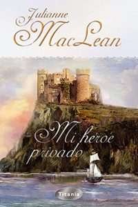 Descargar Mi héroe privado (Titania época) pdf, epub, ebook
