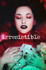 Descargar Irresistible: Saga Indomable I pdf, epub, ebook