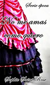 Descargar No me amas como quiero pdf, epub, ebook