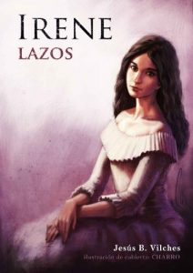 Descargar Lazos (Irene nº 1) pdf, epub, ebook