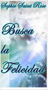 Descargar Busca la felicidad pdf, epub, ebook